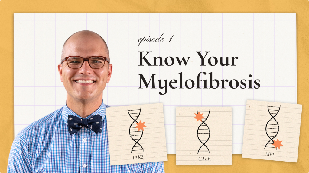 Know your Myelofibrosis